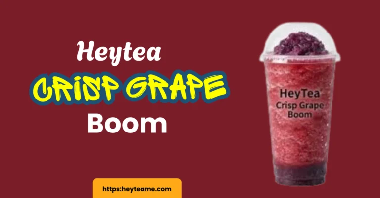 Heytea Crisp Grape Boom Prices and Calories
